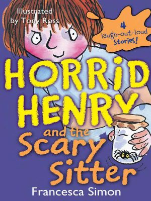 [Horrid Henry 01] • The Scary Sitter